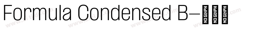 Formula Condensed B字体转换 Formula Condensed B字体转换